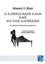 Howard J. Buss Notenblätter A middle-aged Man and his two Mistresses