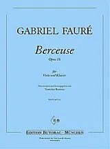 Gabriel Urbain Fauré Notenblätter Berceuse op.16 für Viola und Klavier