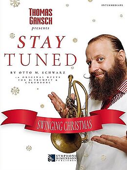 Otto M. Schwarz Notenblätter Thomas GanschStay Tuned - Swinging Christmas