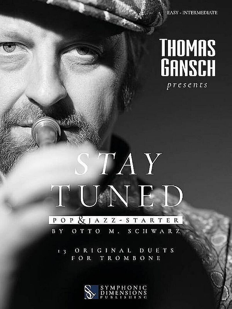 Thomas Gansch presentsStay Tuned - Pop & Jazz - Starter
