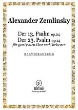 Alexander von Zemlinsky Notenblätter Der 13. Psalm op.24/ Der 23. Psalm op.14