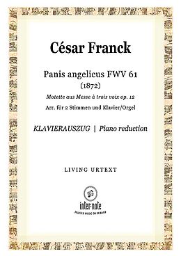 César Franck Notenblätter Panis Angelicus aus op.12, FWV 61
