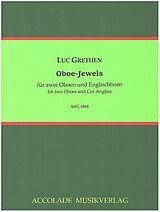 Luc Grethen Notenblätter Oboe-Jewels