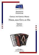 Lowell Mason Notenblätter Näher, mein Gott, zu Dir