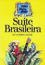 Paulo Porto Alegre Notenblätter Suite Brasileira