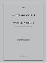 Antonio Pasculli Notenblätter Omaggio a Bellini Duetto per