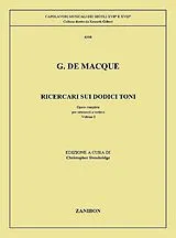 Jean de (Giovanni) Macque Notenblätter Ricercari sui dodici toni vol.1