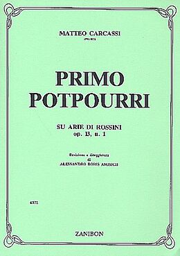 Matteo Carcassi Notenblätter Potpourri op.13,1 su arie di Rossini