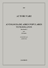  Notenblätter Antologia de aires populares venezolanos vol.1