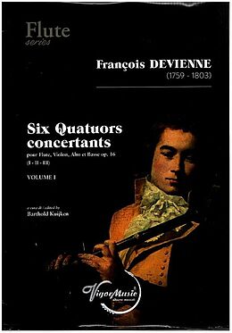 Francois Devienne Notenblätter Six Quatuors Concertants op.16 vol.1