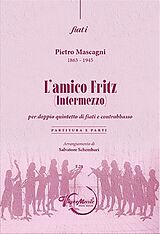 Pietro Mascagni Notenblätter LAmico Fritz (Intermezzo