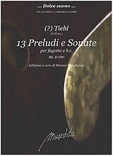 Tiehl (?) Notenblätter 13 Preludi e Sonate