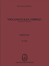 Giovanni Sollima Notenblätter Violoncelles vibrez