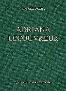 Francesco Cilèa Notenblätter Adriana Lecouvreur