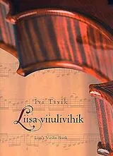 Ivi Tivik Notenblätter Lisas Violin Book