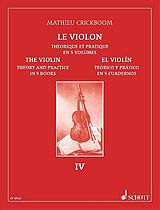 Mathieu Crickboom Notenblätter Le violon theorique et pratique vol.4
