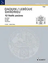  Notenblätter 12 noels anciens pour orgue