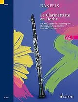 Francois Daneels Notenblätter Le klarinettiste en herbe vol.1
