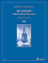 Mathieu Crickboom Notenblätter Le violon théorique et pratique vol.3