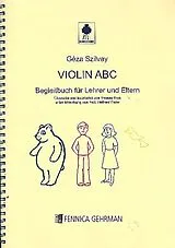 Géza Szilvay Notenblätter Colour Strings Violin ABC Begleitbuch für