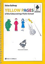 Géza Szilvay Notenblätter Colour Strings Yellow Pages for Violin