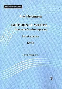 Kai Nieminen Notenblätter Gestures of Winter (Time around Northern Light Skies)