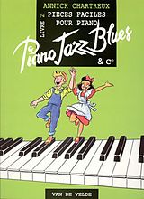 Annick Chartreux Notenblätter Piano Jazz Blues vol.2