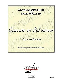 Antonio Vivaldi Notenblätter Concert sol mineur op.11,6 RV460