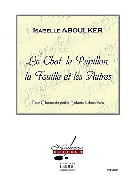 Isabelle Aboulker Notenblätter Le Chat, le Papillon, la Feuille et els Autres