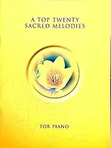  Notenblätter A Top twenty sacred Melodies