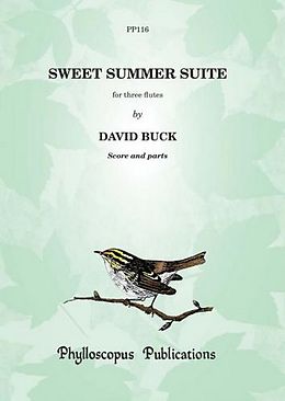 David Buck Notenblätter Sweet Summer Suite for 3 flutes