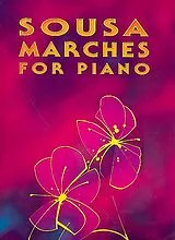 John Philip Sousa Notenblätter Marches