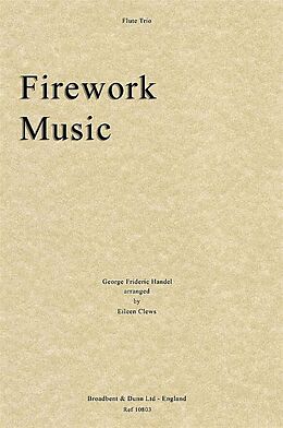 Georg Friedrich Händel Notenblätter Firework Music
