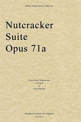 Peter Iljitsch Tschaikowsky Notenblätter Nutcracker Suite op.71a
