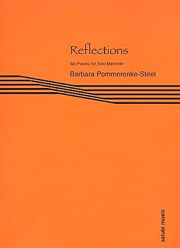 Barbara Pommerenke-Steel Notenblätter Reflections
