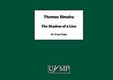 Thomas Simaku Notenblätter YKM570369942 The Shadow of a Line