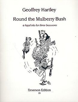 Geoffrey Hartley Notenblätter Round the Mulberry Bush