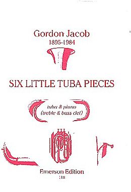 Gordon Percival Septimus Jacob Notenblätter 6 little Tuba Pieces