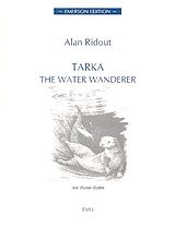 Alan Ridout Notenblätter Tarka - The Water Wandererfor 3 flutes