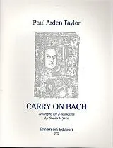 Paul Arden Taylor Notenblätter Carry On Bach