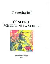 Christopher Ball Notenblätter Concerto for clarinet and strings