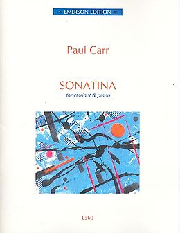 Paul Carr Notenblätter Sonatina for clarinet and piano