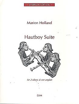 Marion Holland Notenblätter Hautboy Suite for 2 oboes and cor anglais