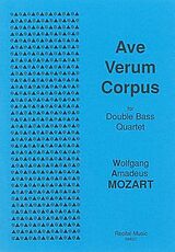 Wolfgang Amadeus Mozart Notenblätter Ave Verum Corpus for 4 double basses