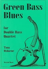 Tony Osborne Notenblätter Green Bass Blues
