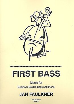 Jan Faulkner Notenblätter First Bass for double bass and piano