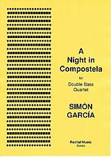 Simon Garcia Notenblätter A Night in Compostela