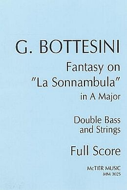 Giovanni Bottesini Notenblätter Fantasy on La Sonnambula in A major