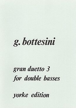 Giovanni Bottesini Notenblätter Gran duetto no.3