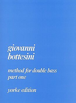Giovanni Bottesini Notenblätter Method for double bass vol.1